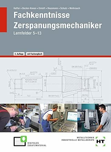 Weihrauch, Bruno eBook inside: Buch und eBook Fachkenntnisse Zerspanungsmechaniker: Lernfelder 5--13