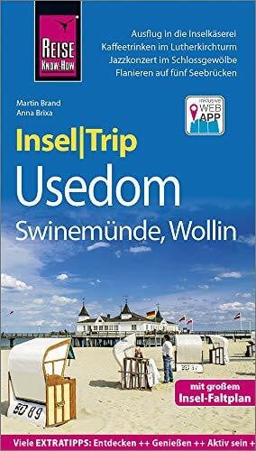 Brand, Martin Reise Know-How InselTrip Usedom mit Swinemünde und Wollin: Reiseführer mit Insel-Faltplan und kostenloser Web-App