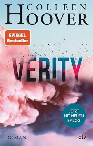 Ganslandt, Katarina Verity: Der TikTok-Bestseller – ein Romantik-Thriller voller Emotionen. Mit exklusivem Epilog. (dtv bold)