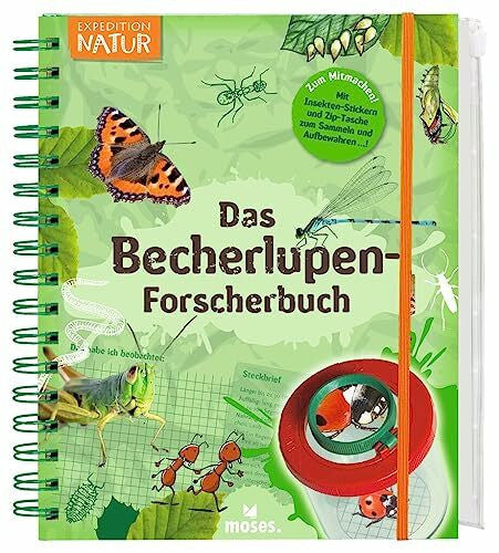 Gerd Ohnesorge Expedition Natur. Das Becherlupen-Forscherbuch: Aktiv die Natur entdecken!