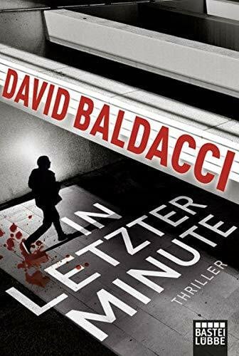 Hellmann, Diana Beate In letzter Minute: Thriller. King & Maxwell 6