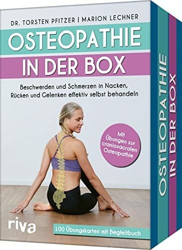 Lechner, Marion Osteopathie in der Box: Beschwerden und Schmerzen in Nacken, Rücken und Gelenken effektiv selbst behandeln. Mit Übungen zur craniosacralen Osteopathie. 100 Karten mit Begleitbuch