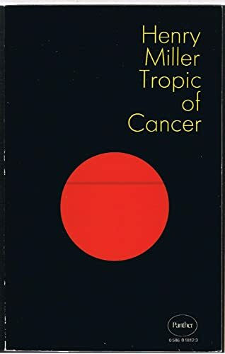 Miller, Henry Tropic of Cancer
