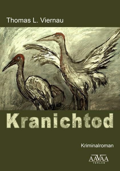 Thomas L. Viernau Kranichtod