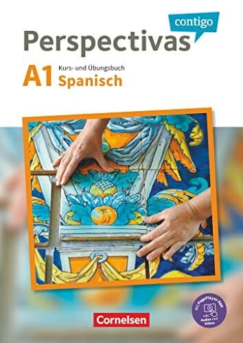 Vicente Álvarez, Araceli Perspectivas contigo - Spanisch für Erwachsene - A1: Kurs- und Übungsbuch mit Vokabeltaschenbuch - Inklusive E-Book und PagePlayer-App sowie Lösungen als Download (Perspectivas contigo, A1)