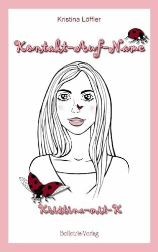 Stephanie Forster Kontakt-Auf-Name: Kristina-mit-K
