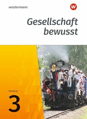 Brameier, Ulrich Gesellschaft bewusst - Ausgabe 2017 für Stadtteilschulen in Hamburg: Schulbuch 3