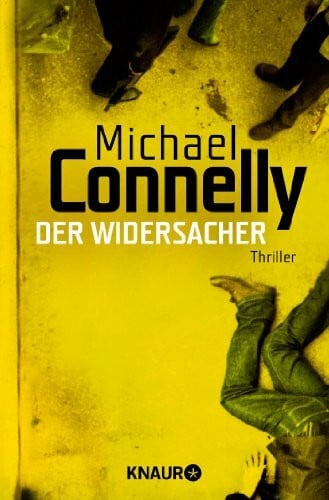 Leeb, Sepp Der Widersacher: Thriller (Die Harry-Bosch-Serie, Band 15)