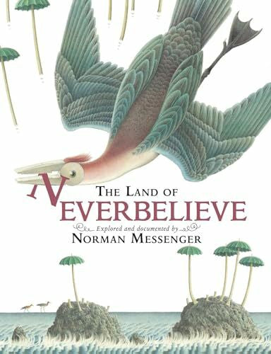 Messenger, Norman The Land of Neverbelieve