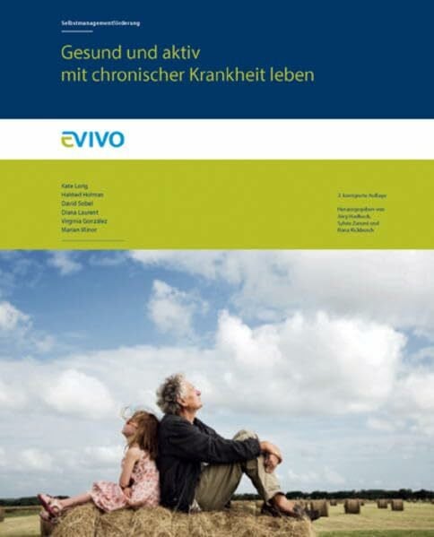 Lorig, Kate Gesund und aktiv mit chronischer Krankheit leben (Bundle): inklusive E-Book Zugang