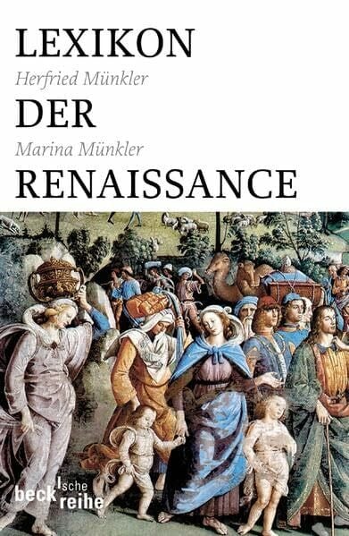 Münkler, Marina Lexikon der Renaissance (Beck'sche Reihe)