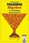 Bergmann, Hans Training, Algebra, 7./8. Schuljahr