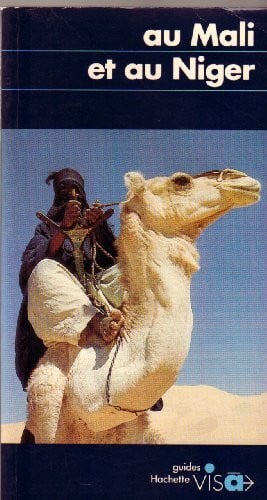 Noblet, Richard Au Mali et au Niger