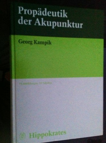 Propädeutik der Akupunktur