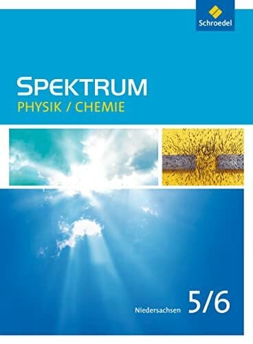 Ratermann, Martin Spektrum Physik / Chemie SI - Ausgabe 2016 für Niedersachsen: Schülerband 5 / 6