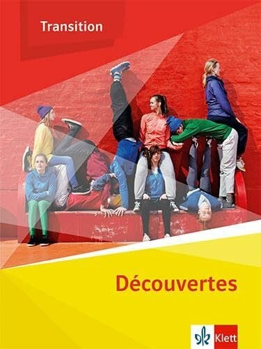 Klett Découvertes Transition: Schulbuch Klasse 10 (G8), Klasse 11 (G9)