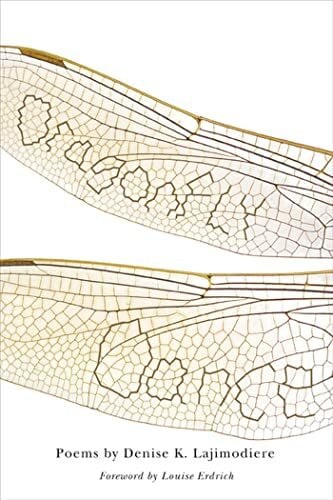 Lajimodiere, Denise K. Dragonfly Dance: Poems by Denise Lajimodiere (American Indian Studies)