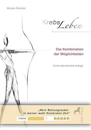 Reichel, Miriam KrebsLeben: Die Kombination der Möglichkeiten
