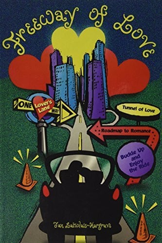 Hargrave, Jan Latiolais Freeway of Love
