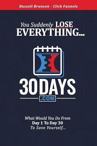 30 Days Book - Clickfunnels - You Suddenly Lose Ev