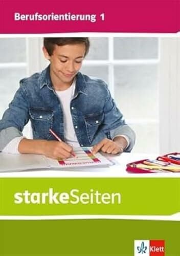 Fey, Sonja starkeSeiten Berufsorientierung 1: Schulbuch Klasse 5/6