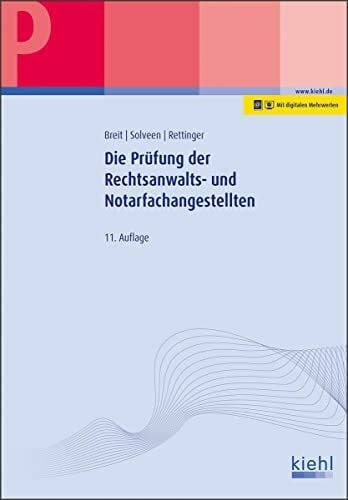 Solveen, Dirk Die Prüfung der Rechtsanwalts- und Notarfachangestellten: Mit Online-Zugang