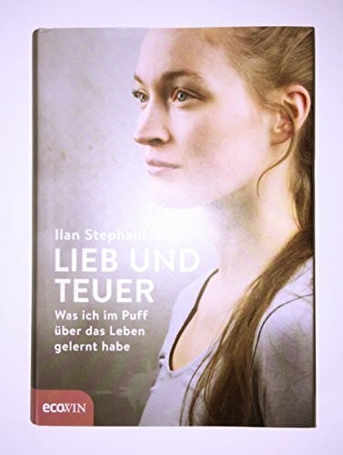 Bäuerlein, Theresa Lieb und teuer: Was ich im Puff über das Leben gelernt habe