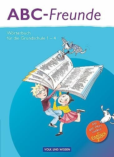 Nagel, Stefan ABC-Freunde - Für das 1. bis 4. Schuljahr - Östliche Bundesländer: Wörterbuch mit Bild-Wort-Lexikon Englisch (ABC-Freunde, Östliche Bundesländer)