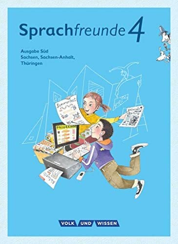 Haugwitz, Solveig Sprachfreunde - Sprechen - Schreiben - Spielen - Ausgabe Süd (Sachsen, Sachsen-Anhalt, Thüringen) - Neubearbeitung 2015 - 4. Schuljahr: Sprachbuch mit ... - Neubearbeitung 2015, 4. Schuljahr)