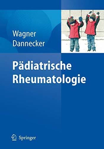 Dannecker, Günther Pädiatrische Rheumatologie