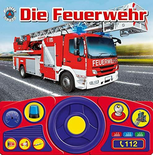 Phoenix International Publications (pikids) Lenkradbuch - Fahr-Spaß, Die Feuerwehr