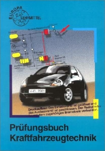 Gscheidle, Rolf Prüfungsbuch Kraftfahrzeugtechnik (Europa-Fachbuchreihe Kraftfahrzeugtechnik)