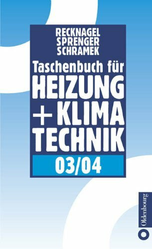 Schramek, Ernst R Taschenbuch für Heizung und Klimatechnik 03/04