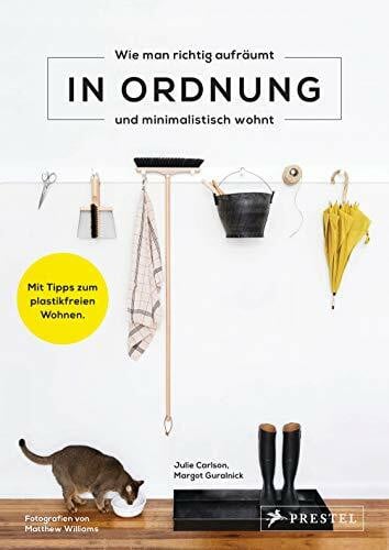 Krabbe, Wiebke In Ordnung: Wie man richtig aufräumt - Mit Tipps zum plastikfreien Wohnen