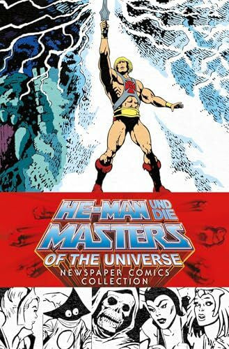 Frisch, Marc-Oliver He-Man und die Masters of the Universe: Newspaper Comics Collection: Newspaper Comicstrips 1986-1991