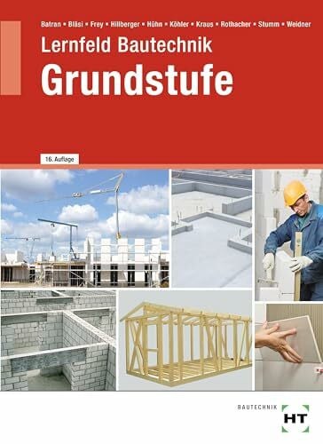 Günter Rothacher Lernfeld Bautechnik Grundstufe