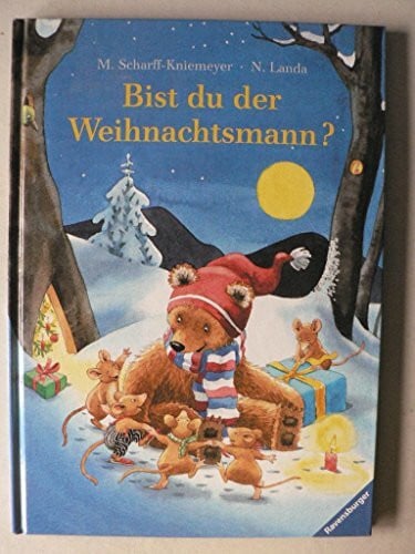 Scharff-Kniemeyer, Marlis Bist du der Weihnachtsmann?