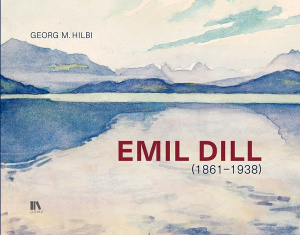 Hilbi, Georg M. Emil Dill (1861–1938)