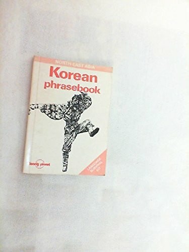 Chambers, Kevin Korean Phrasebook (Lonely Planet Language Survival Kits)