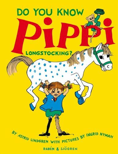 Kallick Dyssegaard, Elisabeth Do you know Pippi Longstocking?