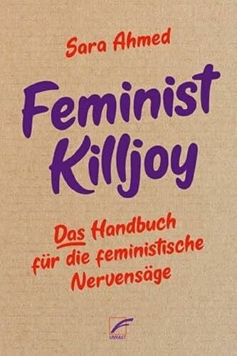 Langenfurth, Nora Feminist Killjoy: Das Handbuch für die feministische Spaßverderber:in