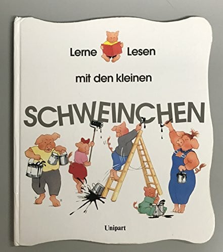 Kistner Georg Lerne lesen mit den kleinen Schweinchen