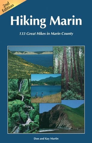 Martin, Kay Hiking Marin: 133 Great Hikes in Marin County