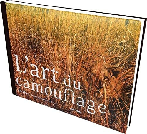 Plateaux, Hélène L'art du camouflage: Le génie artistique des animaux pour se cacher