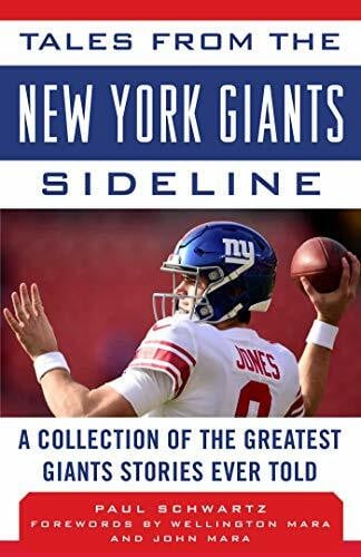 Mara, John Tales from the New York Giants Sideline: A Collection of the Greatest Giants Stories Ever Told (Tales from the Team)