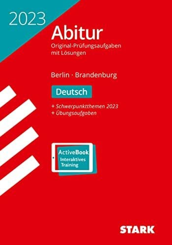 STARK Abiturprüfung Berlin/Brandenburg 2023 - Deutsch (Abitur-Prüfungen)