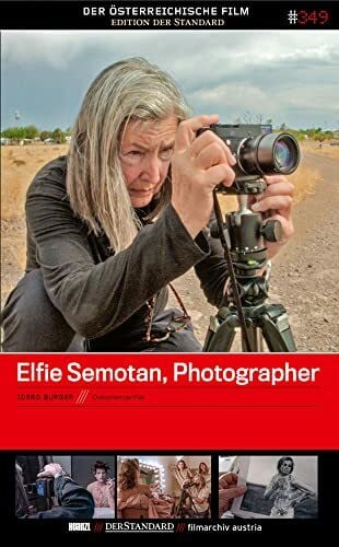 Elfie Semotan Elfie Semotan, Photographer / Der Österreichische Film - Edition Der Standard #349