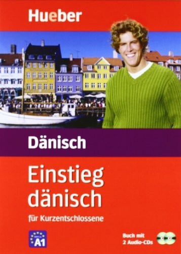 Pude, Angela Einstieg dänisch: für Kurzentschlossene / Paket: Buch + 2 Audio-CDs