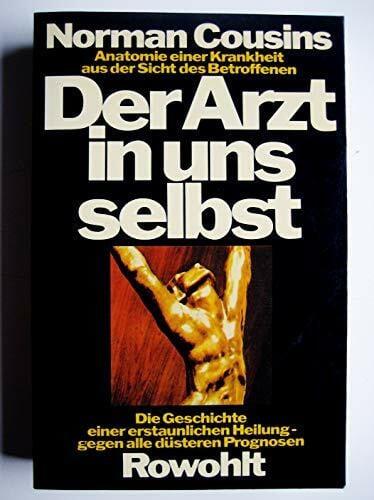 Schomburg-Scherff, Sylvia M. Der Arzt in uns selbst: Anatomie einer Krankheit aus der Sicht des Betroffenen