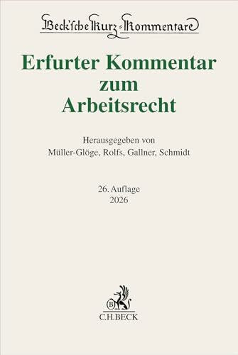 Roloff, Sebastian Erfurter Kommentar zum Arbeitsrecht (Beck'sche Kurz-Kommentare)